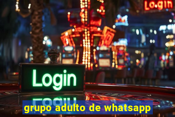 grupo adulto de whatsapp